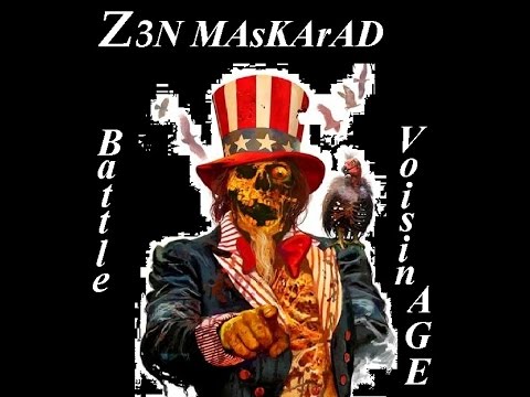 Z3N MAsKArAD - Battle VoisinAge -  Original Live (videoclip)