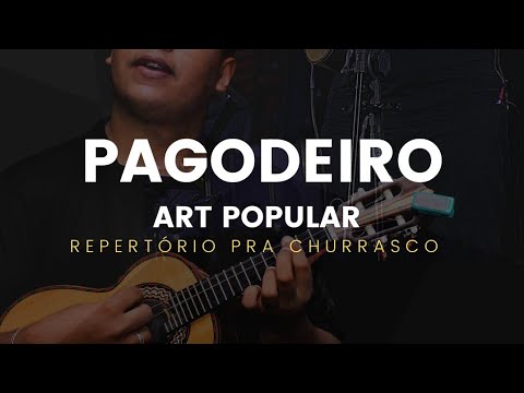 Pagodeiro - Art Popular