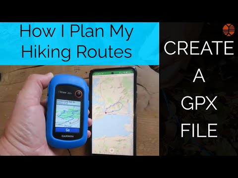 Plan Your Hiking Route - Create a GPX File - Garmin Etrex 20 - SoleTrail