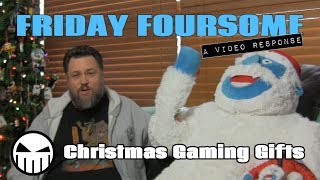 Christmas  Gaming Gifts - A Friday Foursome Video Response