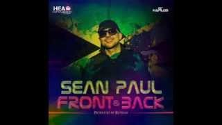 Sean Paul - Front &amp; Back New Song 2014
