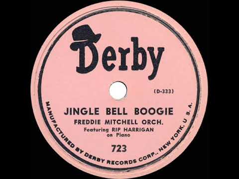 1949 Freddie Mitchell - Jingle Bell Boogie