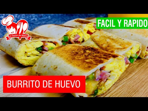 BURRITO DE HUEVO RECETA FACIL