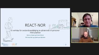 Video av REACT-NOR - et verktøy for avstandsoppfølging av pårørende til personer med psykose
