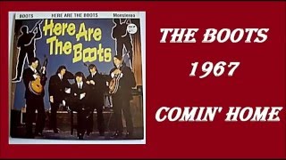 The Boots - Comin&#39; Home