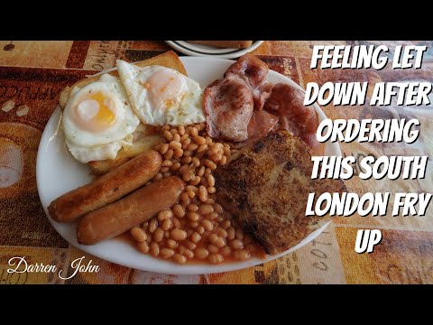 Feeling Let Down After This South London Fry Up