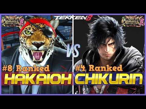 T8 ▰ CHIKURIN (#4 Ranked Clive) Vs HAKAIOH (#8 Ranked King) ▰ Tekken 8 High Level Gameplay