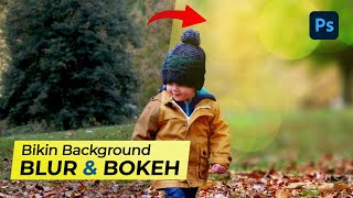 Download lagu Cara Membuat Efek Foto Bokeh di Photoshop (Backround Blur) | Tutorial Adobe Photoshop mp3