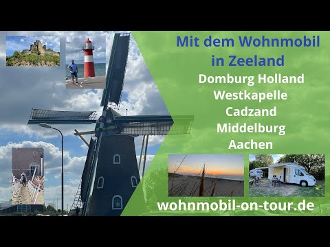 Mit dem Wohnmobil nach Zeeland