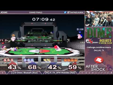 DIME 12 Melee - Dr Drew and Bluezaft vs JF and FX DFW Wobbles - Grand Finals