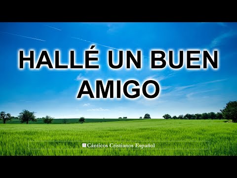 Hallé Un Buen Amigo - Preciosos Himnos Antiguos De Más De 100 Años
