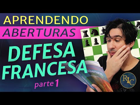 Learning French Defense Advance - Part 1 - Chess Openings