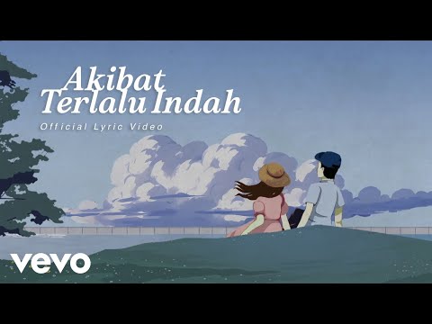 KIM - Akibat Terlalu Indah (Official Lyric Video)
