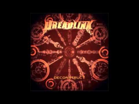 DREADLINK - DECONSTRUCT - EP 2014