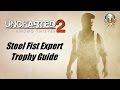 Uncharted 2 Remastered - Steel Fist Expert Trophy Guide