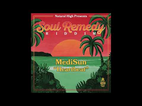 Natural High x MediSun - Heartbeat (Official Audio)