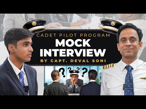 Cadet Pilot Program Mock Interview by Capt Deval Soni