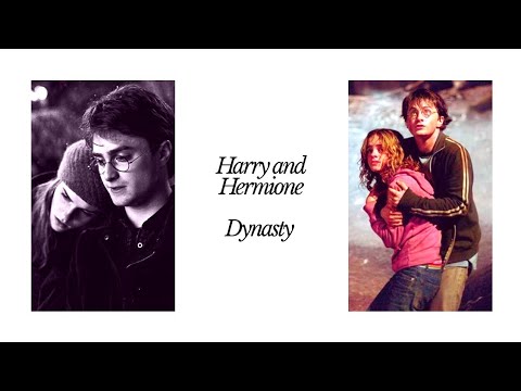 Harry and Hermione || Dynasty