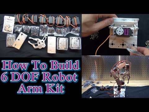How To Build 6 DOF Robot Arm Kit