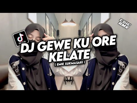 DJ GEWE KU ORE KELATE - EMIE SUKMASARI ( EGIE RMX )