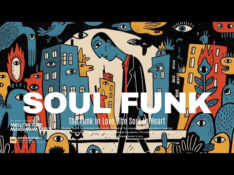 🔥Vintage Soul Funk This mood Your vibe | ep 3 | Groove Playlist