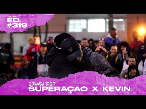 Superação x Kevin (2ª Fase) | 319ª Batalha da Matrix - 03/09/2019