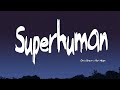 Superhuman - Chris Brown ft. Keri Hilson (Lyrics)