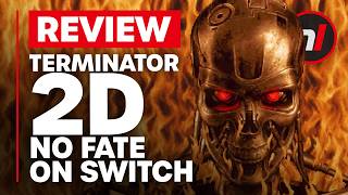 Terminator 2D: NO FATE Nintendo Switch Review - Is It Worth It?