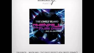 The Lonely Island feat  Lil&#39; John - When Will The Bass Drop (Lady Parts Remix)