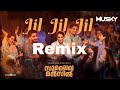 Jil Jil Jil Remix Sulaikha Manzil Aralum Manasil Ninnu Remix Musky