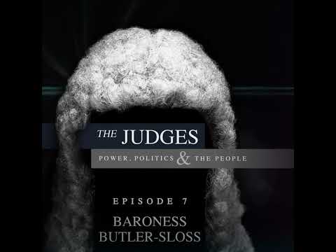 The Judges: Power, Politics and the People - Episode 7 - Baroness Butler-Sloss