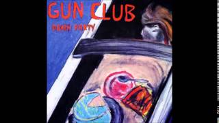 The Gun Club Death Party full ep