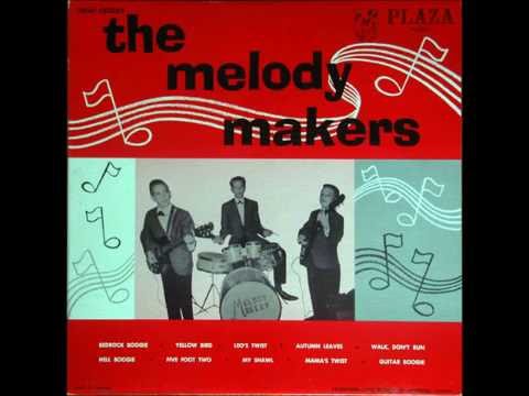 The Melody Makers - Hell Boogie (1963)