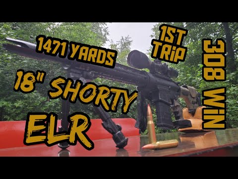1471 Yards With The 18" 308 Shorty | AR-10 Extreme Long Range