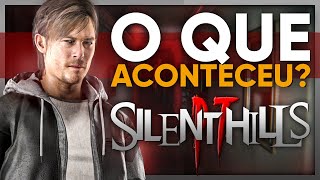 MINI-DOCUMENTÁRIO: A HISTÓRIA POR TRÁS DO CANCELAMENTO DE SILENT HILLS P.T.