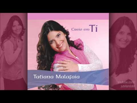 Tatiana Malafaia - Eu vou Sonhar