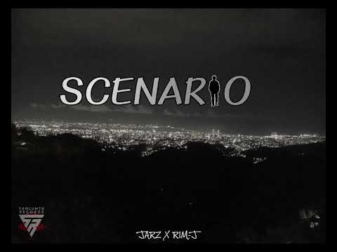 SCENARIO - Jarz X Rim J
