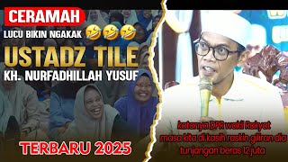 Download lagu CERAMAH LUCU USTADZ TILE FULL TENTANG DPR TERBARU 2025 - JAMAAH KETAWA NGAKAK 🤣🤣🤣 mp3