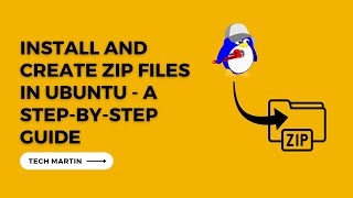 Install and Create Zip Files in Ubuntu Server