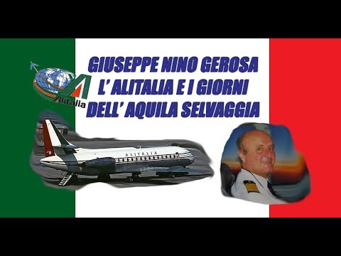 L' Alitalia e i giorni dell' Aquila Selvaggia