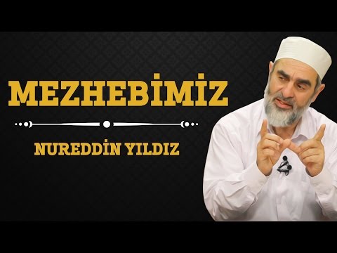 128) Mezhebimiz - Nureddin Yıldız - (Hayat Rehberi) - Sosyal Doku Vakfı
