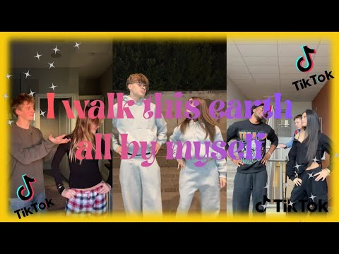 TIKTOK DANCE MASHUP🔥 - I WALK THIS EARTH ALL BY MYSELF #tiktok #viral #fyp 