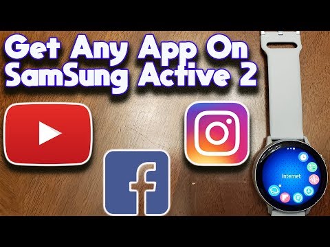 How To Run Any App On The Samsung Galaxy Active 2!