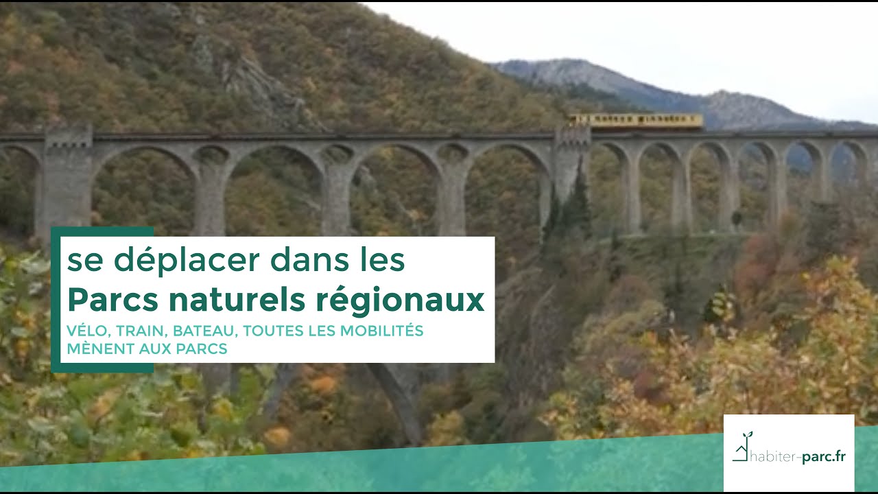 Se déplacer dans les Parcs naturels régionaux