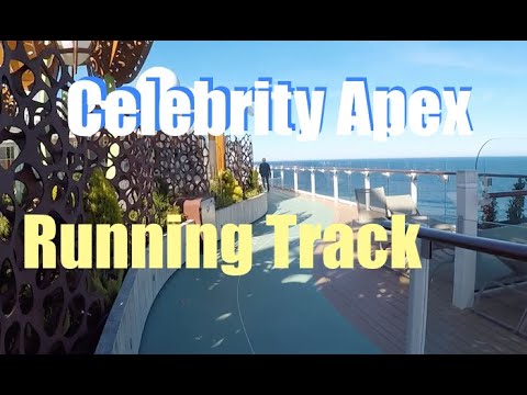 Thumbnail for Running Track Tour Celebrity Apex Edge Class Cruise Ship