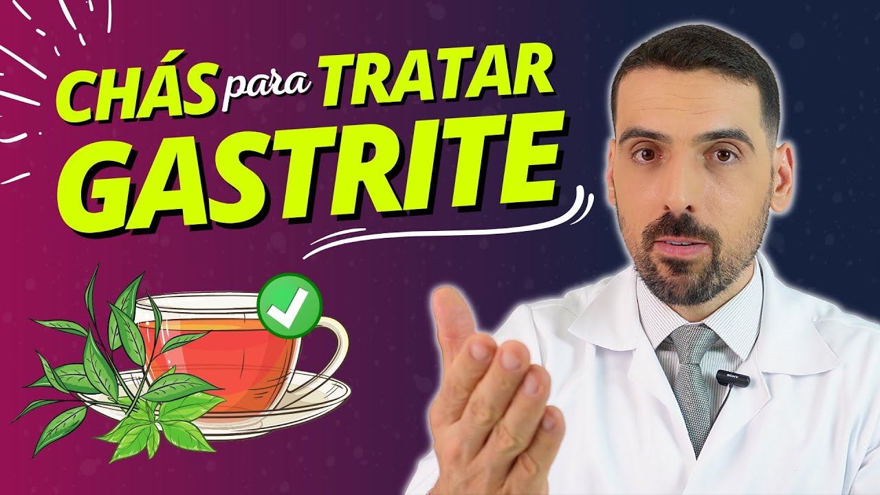 MELHORES CHÁS para TRATAR a GASTRITE de FORMA NATURAL