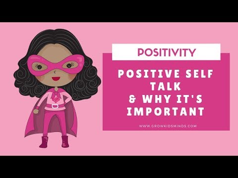 Positive Self Talk and its Effect - GKM025