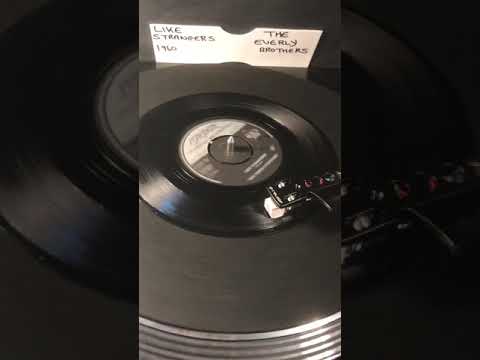 The Everly Brothers- Like Strangers ( Vinyl 45 ) From 1960 .