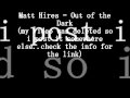 Matt Hires - Out of the Dark (Link at the ...