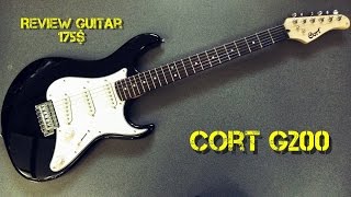 Video thumbnail for Cort G200 - Review Guitar 175$ by Artyom Reborn